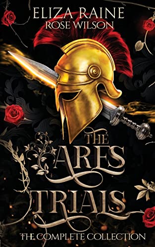 The Ares Trials: The Complete Collection (Dark Gods of Olympus Complete Trilogies, Band 2)