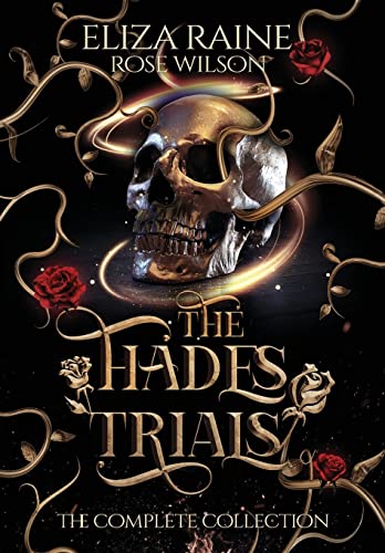 The Hades Trials: The Complete Collection The Hades Trials: The Complete Collection