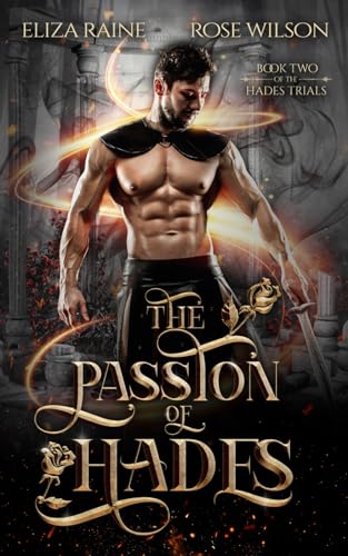 The Passion of Hades: A Fated Mates Fantasy Romance (Dark Gods of Olympus, Band 2)