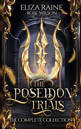 The Poseidon Trials: The Complete Collection (Dark Gods of Olympus Complete Trilogies, Band 3)