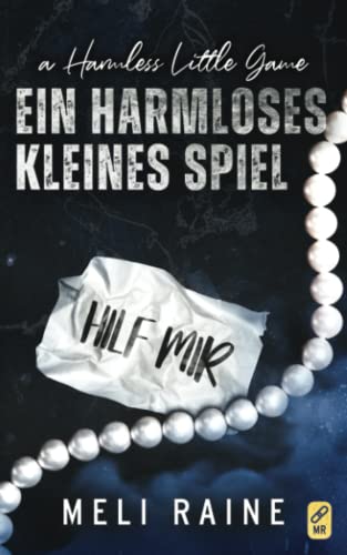 Ein harmloses kleines Spiel: Die Harmlos-Reihe, Buch 1