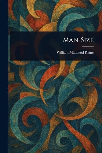 Man-Size Man-Size von Anson Street Press