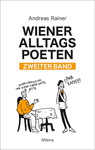 Wiener Alltagspoeten 2 von Milena