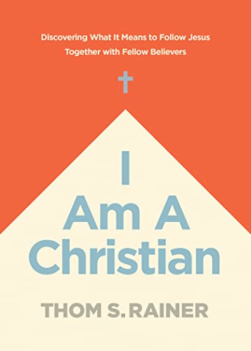 I Am a Christian: Discovering What It Means to Follow Jesus Together With Fellow Believers (Church Answers Resources)