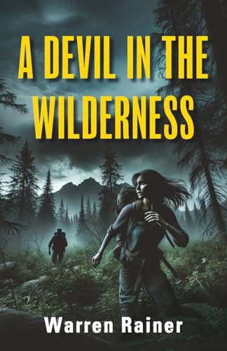 A Devil in the Wilderness von Luminare Press