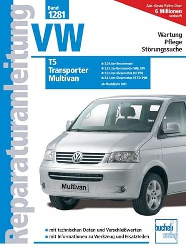VW T5 / Transporter / Multivan: ab Modelljahre 2003 (Reparaturanleitungen)