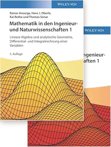 Mathematik in den Ingenieur- und Naturwissenschaften: Lineare Algebra und analytische Geometrie, Differential- und Integralrechnung einer Variablen. Lehrbuch plus Aufgaben und Lösungen im Set