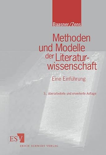 Methoden und Modelle der Literaturwissenschaft: Eine Einführung von Schmidt, Erich Verlag