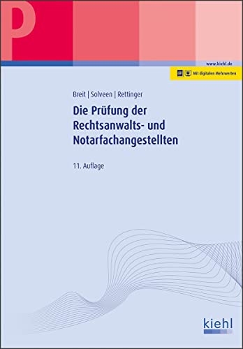 Die Prüfung der Rechtsanwalts- und Notarfachangestellten: Mit Online-Zugang