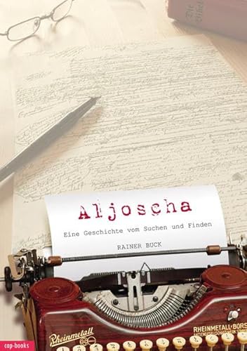 Aljoscha - Eine Geschichte vom Suchen und Finden von cap-books