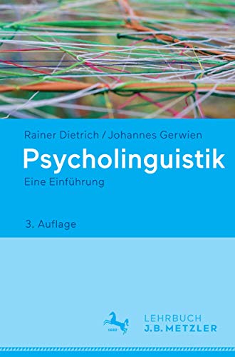 Psycholinguistik: Eine Einführung
