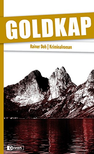 Goldkap (Arne-Jakobson-Krimireihe): Kriminalroman (Hurtigruten-Krimireihe)