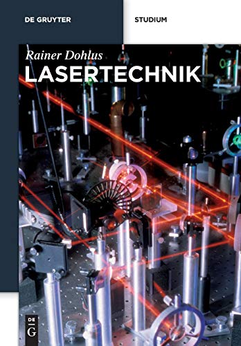 Lasertechnik (De Gruyter Studium)