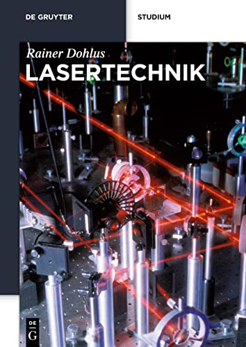 Lasertechnik (De Gruyter Studium)