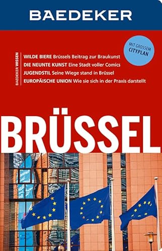 Baedeker Reiseführer Brüssel: mit GROSSEM CITYPLAN