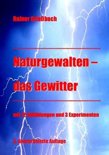 Naturgewalten - das Gewitter
