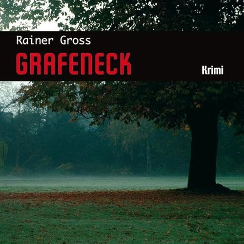 Grafeneck: Krimi. Mit 1 Bonus-CD im MP3-Format. Ungekürzte Lesung