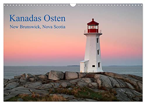 Kanadas Osten (Wandkalender 2025 DIN A3 quer), CALVENDO Monatskalender von CALVENDO