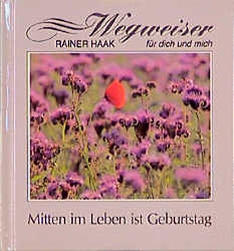 Mitten im Leben ist Geburtstag (Wegweiser für dich und mich) von SKV-EDITION