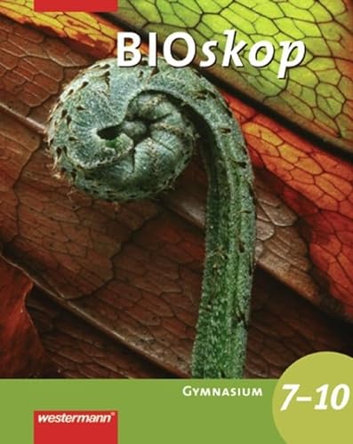 BIOskop SI Allgemeine Ausgabe: Schülerband 7 - 10 (bioskop SI: Allgemeine Ausgabe 2005)