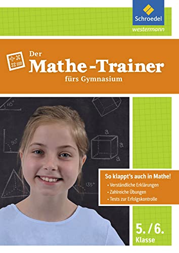 Der Mathe-Trainer / Der Physik-Trainer: Der Mathe-Trainer fürs Gymnasium 5/6