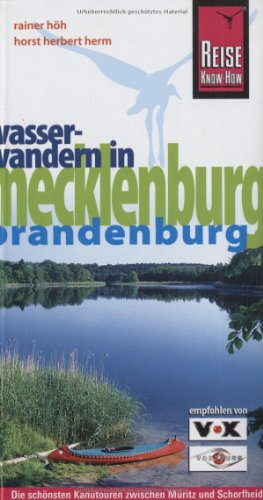 Mecklenburg/Brandenburg: Wasserwandern (Reiseführer)