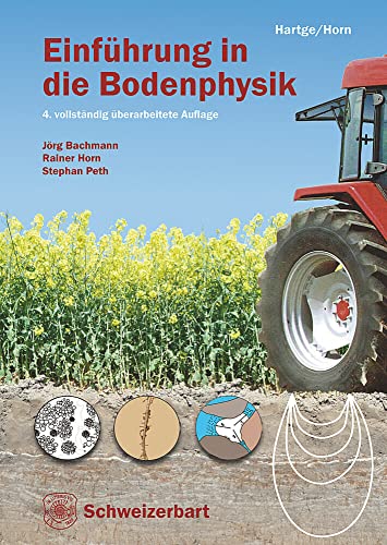 Einführung in die Bodenphysik Einführung in die Bodenphysik von Schweizerbart Sche Vlgsb.
