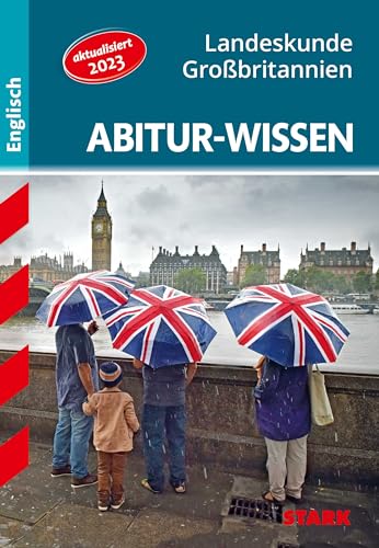 Abitur-Wissen - Englisch Landeskunde Großbritannien