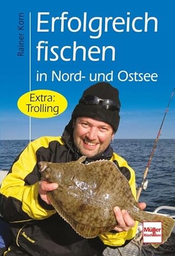 Erfolgreich fischen in Nord- und Ostsee: Extra:Trolling von Mller Rschlikon