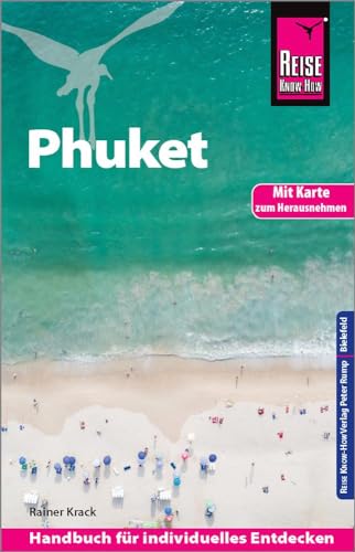 Reise Know-How Reiseführer Phuket mit Karte zum Herausnehmen