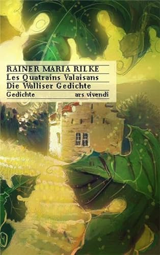 Les Quatrains Valaisans / Die Walliser Gedichte