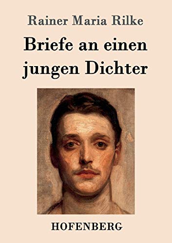 Briefe an einen jungen Dichter von Hofenberg