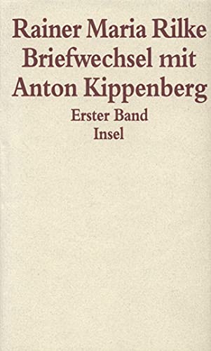 Briefwechsel mit Anton Kippenberg 1906–1926: 1906 bis 1926