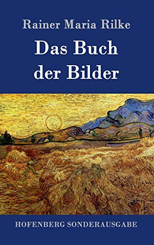 Das Buch der Bilder: 1902 und 1906