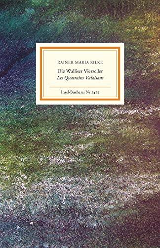 Die Walliser Vierzeiler/Les Quatrains Valaisans: Deutsch und französisch (Insel-Bücherei)