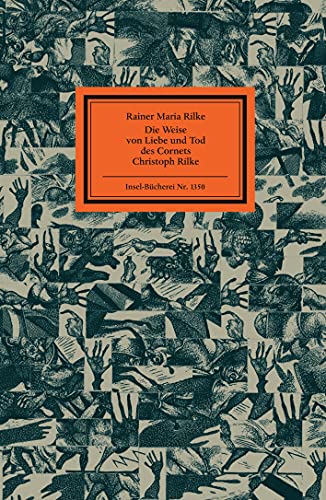 Die Weise von Liebe und Tod des Cornets Christoph Rilke: Einmalige Sonderausgabe (Insel-Bücherei)