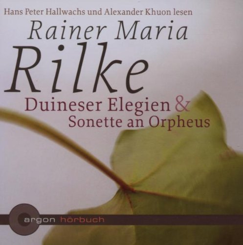 Duineser Elegien & Sonette an Orpheus 2 CD von Argon