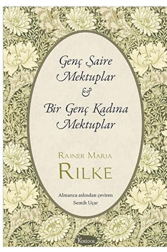 Genç Şaire Mektuplar - Bir Genç Kadına Mektuplar - Bez Ciltli