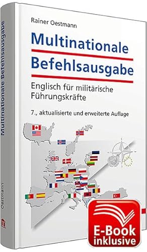 Multinationale Befehlsausgabe inkl. E-Book-Download: Englisch für militärische Führungskräfte: Englisch für militärische Führungskräfte; E-Book ... F und G (Abkürzungs- und Vokabelverzeichnis)