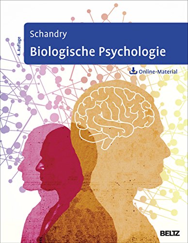Biologische Psychologie: Mit Arbeitsmaterial zum Download von Psychologie Verlagsunion