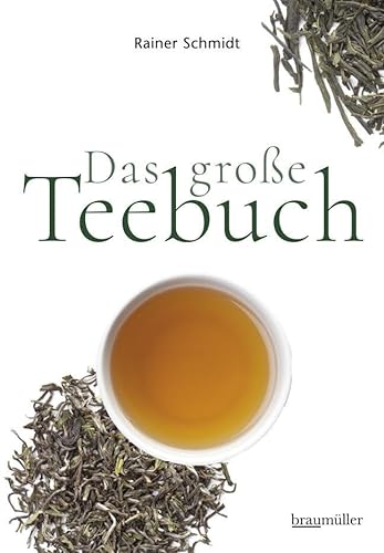 Das große Teebuch von Braumller GmbH