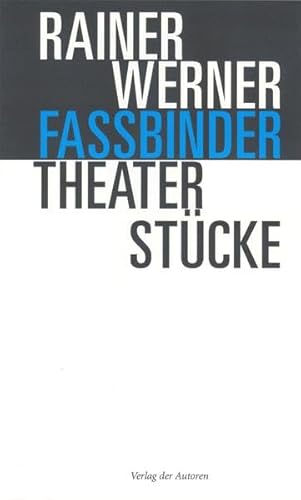 Theaterstücke (Theaterbibliothek) von Verlag Der Autoren