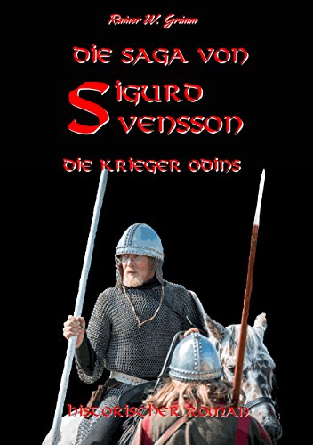 Die Saga von Sigurd Svensson II: Die Krieger Odins von Books on Demand