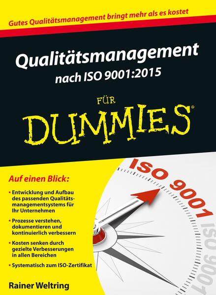 Qualitätsmanagement nach ISO 9001:2015 für Dummies von Wiley-VCH GmbH