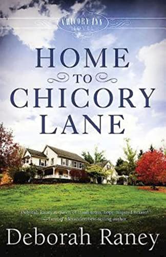 Home to Chicory Lane (Chicory Inn, 1)