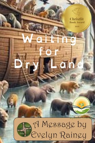 Waiting for Dry Land: Dyslexic Friendly von ShelteringTree.Earth