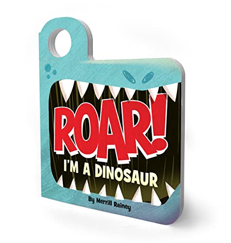 Roar! I’m a Dinosaur: An Interactive Mask Board Book with Eyeholes (Peek-and-Play, 1, Band 1)