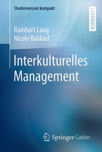 Interkulturelles Management (Studienwissen kompakt) von Springer