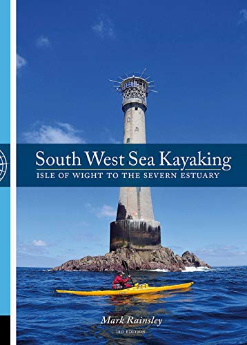 South West Sea Kayaking: Isle of Wight to the Severn Estuary von Pesda Press