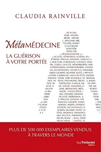Métamédecine - La guérison à votre portée Métamédecine - La guérison à votre portée von TREDANIEL